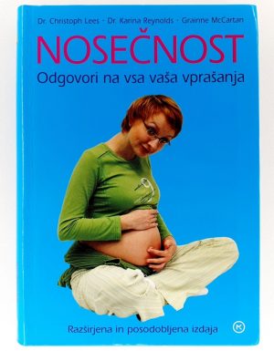 Nosečnost : odgovori na vsa vaša vprašanja