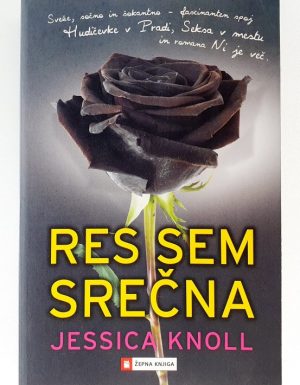 Res sem srečna