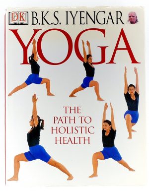 Yoga : The path to holistic health