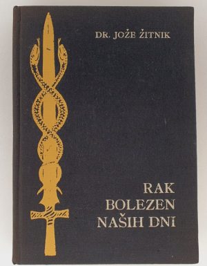 Rak, bolezen naših dni