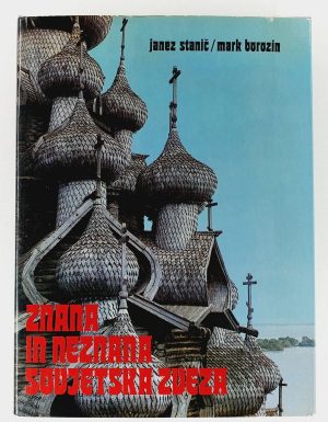 Znana in neznana Sovjetska zveza