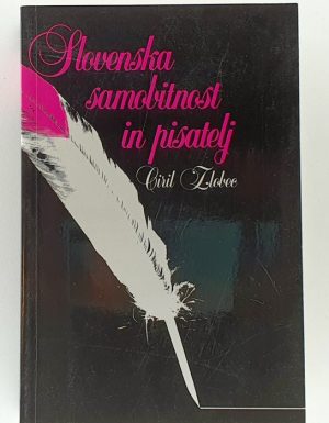 Slovenska samobitnost in pisatelj