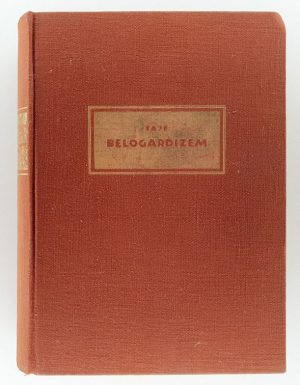 Zločin nad domovino : Belogardizem