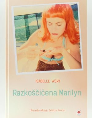 Razkoščičena Marilyn