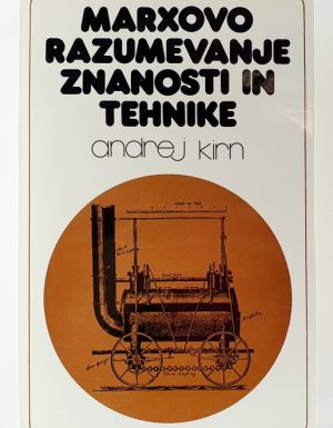 Marxovo razumevanje znanosti in tehnike