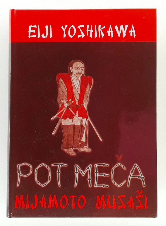 Mijamoto Musaši. Pot meča