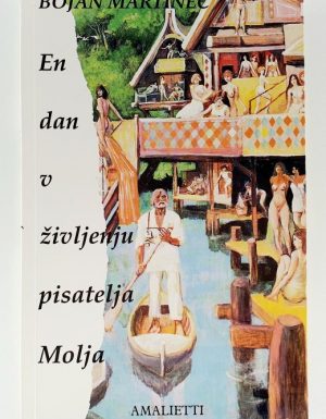 En dan v življenju pisatelja Molja