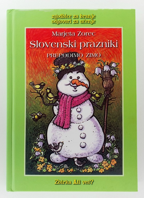 Slovenski prazniki. Prepodimo zimo