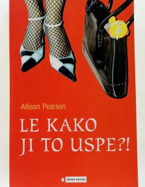 Le kako ji to uspe?