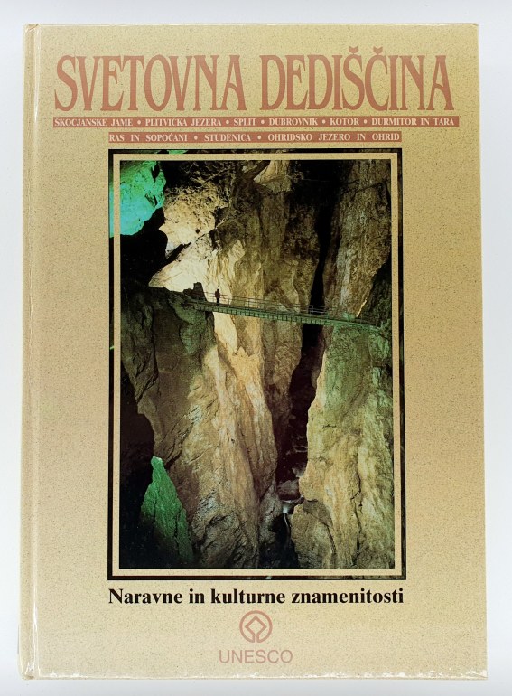 Svetovna dedičina v Jugoslaviji : naravne in kulturne znamenitosti