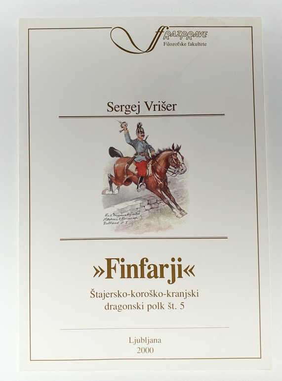 Finfarji : Štajersko-koroško-kranjski dragonski polk št. 5