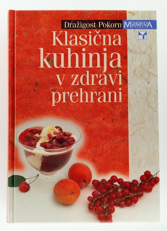 Klasična kuhinja v zdravi prehrani