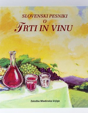 Slovenski pesniki o trti in vinu