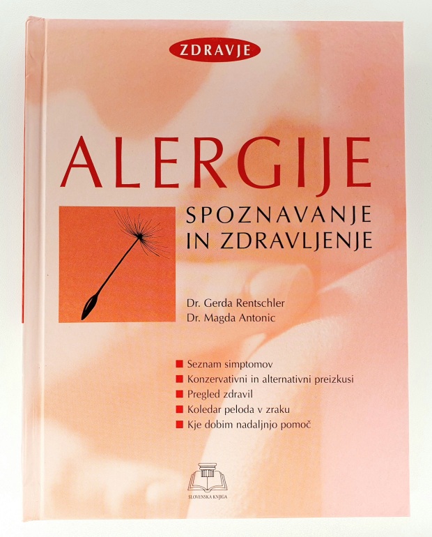 Alergije : spoznavanje in zdravljenje