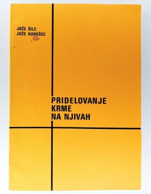 Pridelovanje krme na njivah