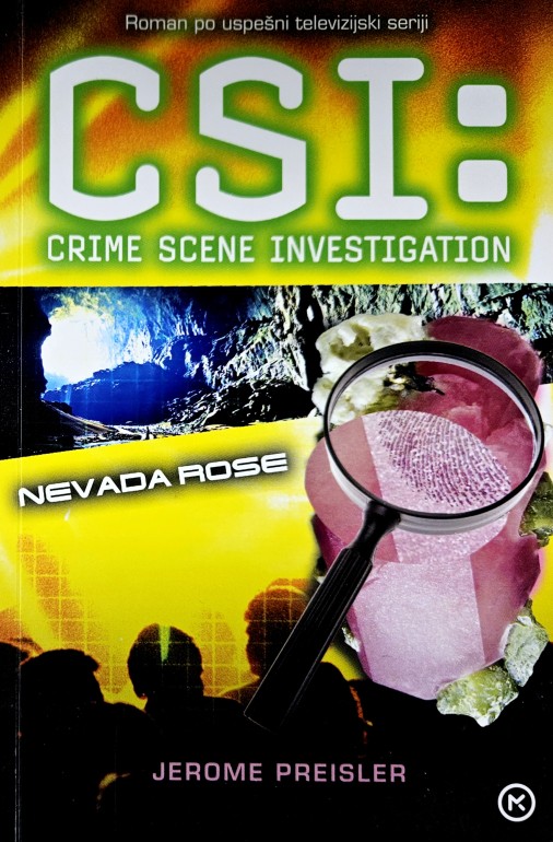 CSI: Na kraju zločina. Nevada Rose