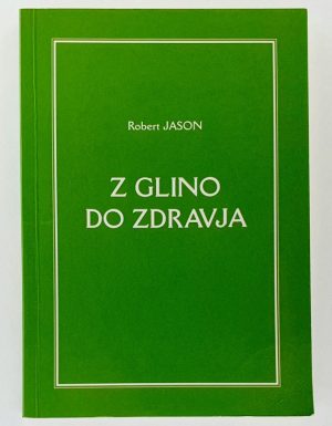 Z glino do zdravja
