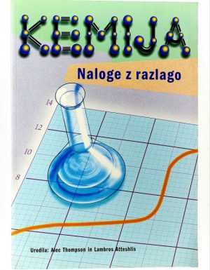 Kemija : naloge z razlago