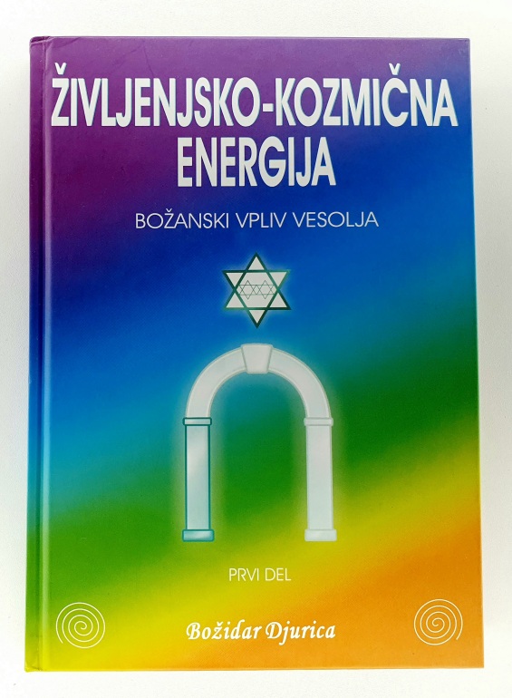 Življenjsko - kozmična energija : božanski vpliv vesolja