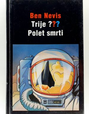 Trije ??? : polet smrti