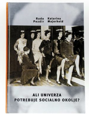 Ali univerza potrebuje socialno okolje?