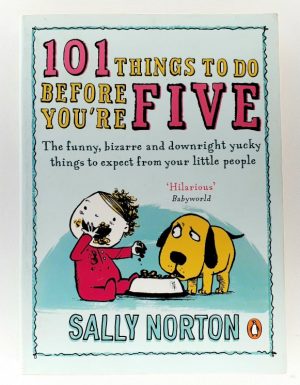101 things to do before you`re five