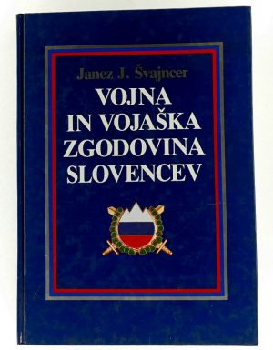 Vojna in vojaška zgodovina Slovencev