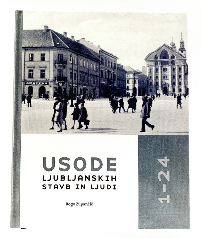 Usode ljubljanskih stavb in ljudi 1-24