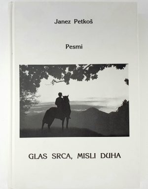 Glas srca, misli duha : pesmi
