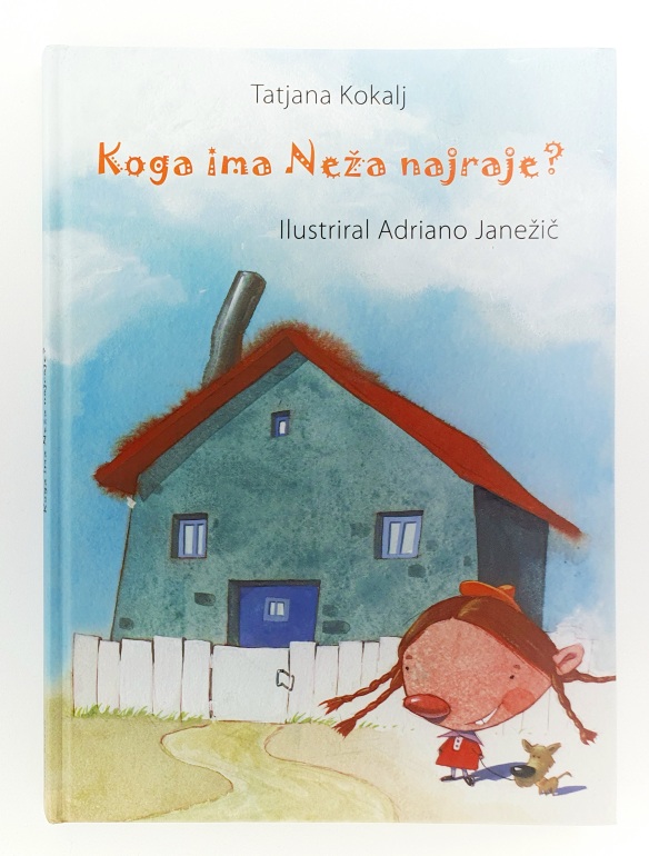Koga ima Neža najraje?