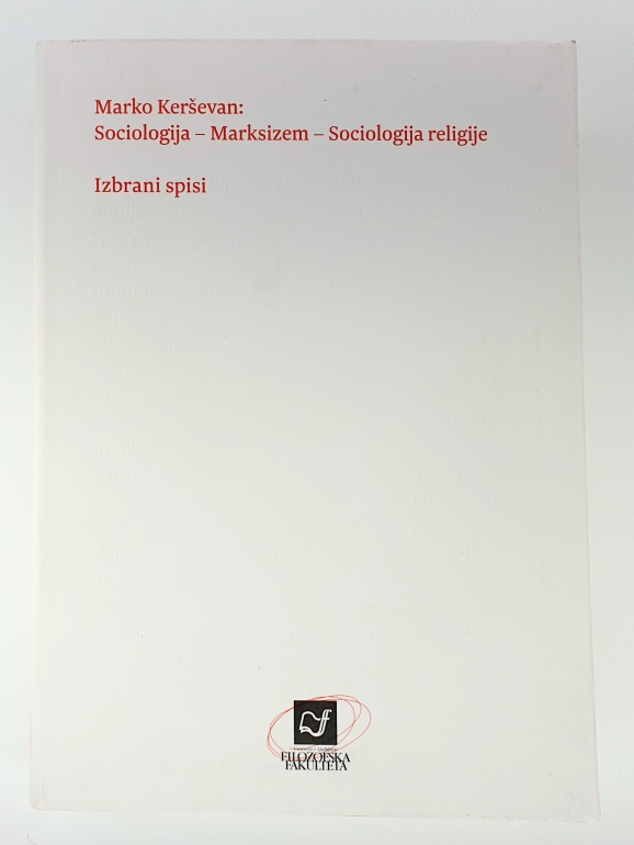 Sociologija - Marksizem - Sociologija religije : izbrani spisi