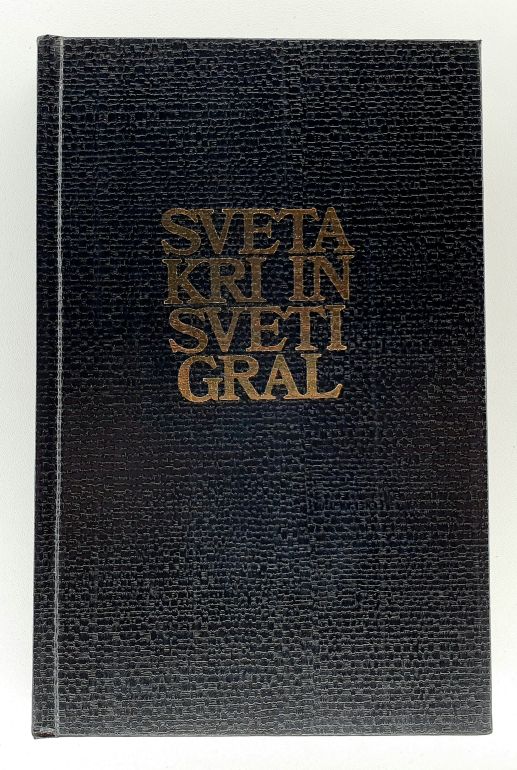 Sveta kri in sveti gral
