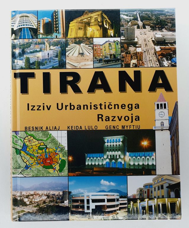 Tirana, izziv urbanističnega mestnega razvoja
