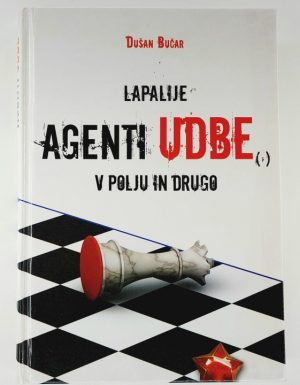 Lapalije : agenti UDBE, v Polju in drugo