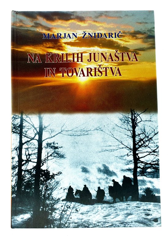 Na krilih junaštva in tovarištva
