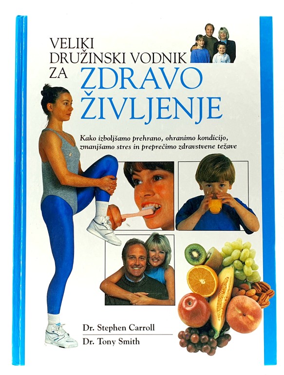Veliki družinski vodnik za zdravo življenje