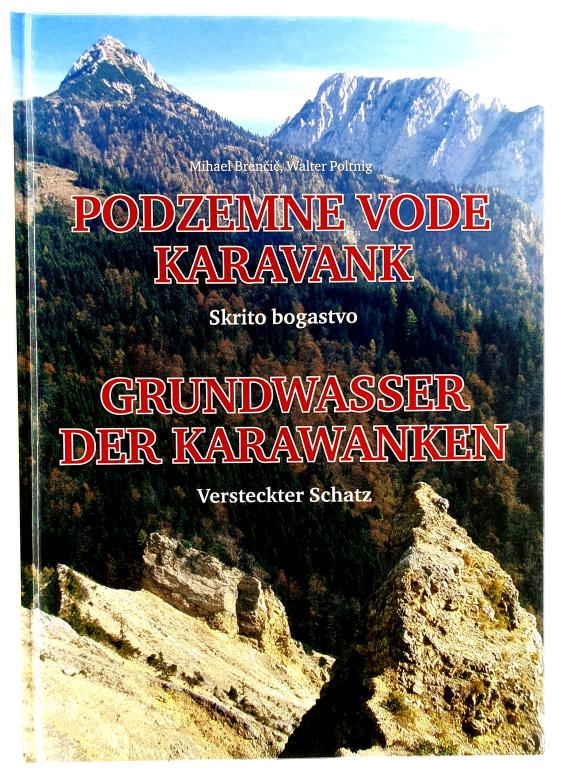 Podzemne vode Karavank : skrito bogastvo