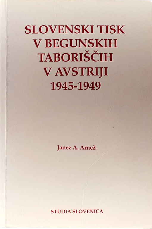 Slovenski tisk v begunskih taboriščih v Avstriji 1945-1949