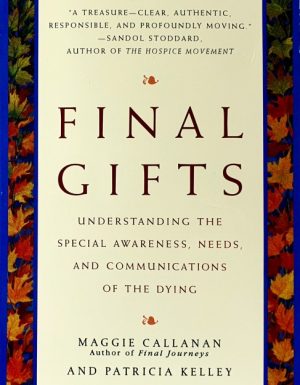 Final gifts