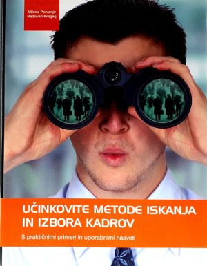 Učinkovite metode iskanja in izbora kadrov