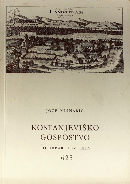 Kostanjeviško gospostvo po urbarju iz leta 1625