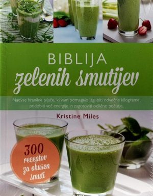 Biblija zelenih smutijev