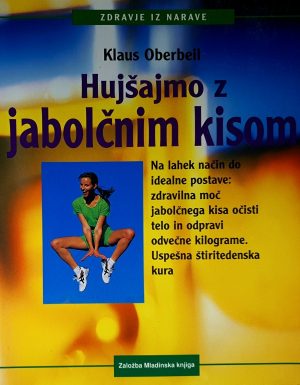 Hujšajmo z jabolčnim kisom