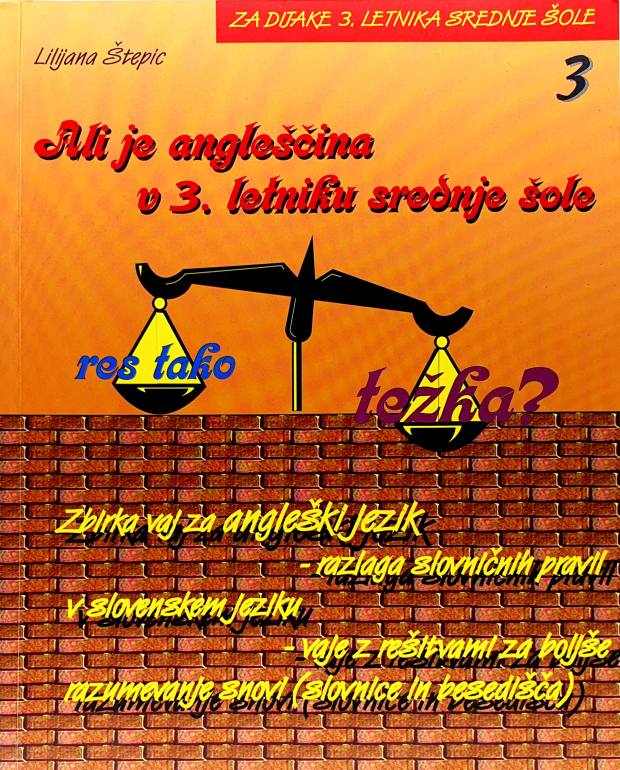 Ali je angleščina v 3. letniku srednje šole res tako težka?