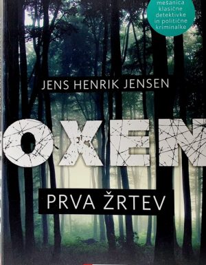 Prva žrtev – Oxen
