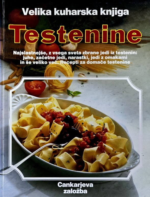 Velika kuharska knjiga testenine