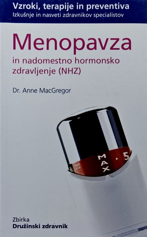 Menopavza in nadomestno hormonsko zdravljenje (NHZ)