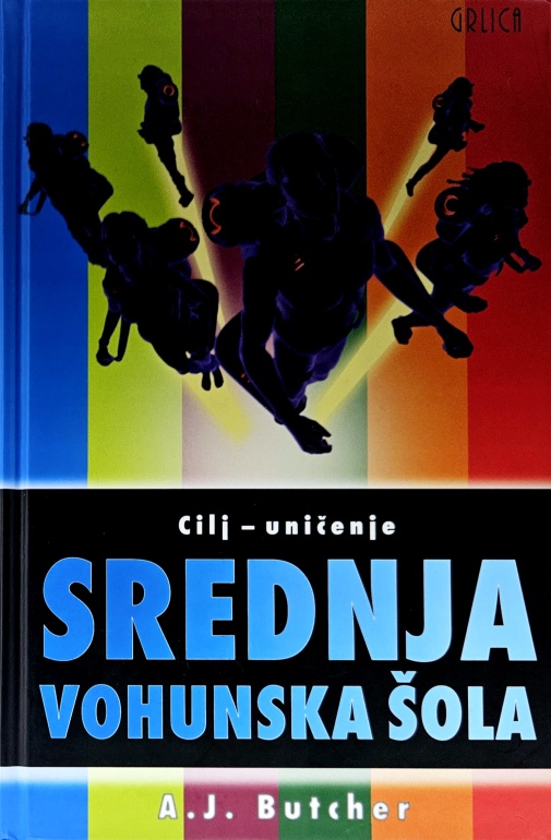 Cilj – uničenje : Srednja vohunska šola