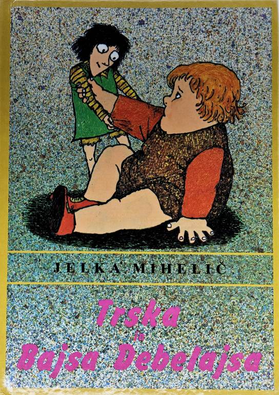 Trska in Bajsa Debelajsa