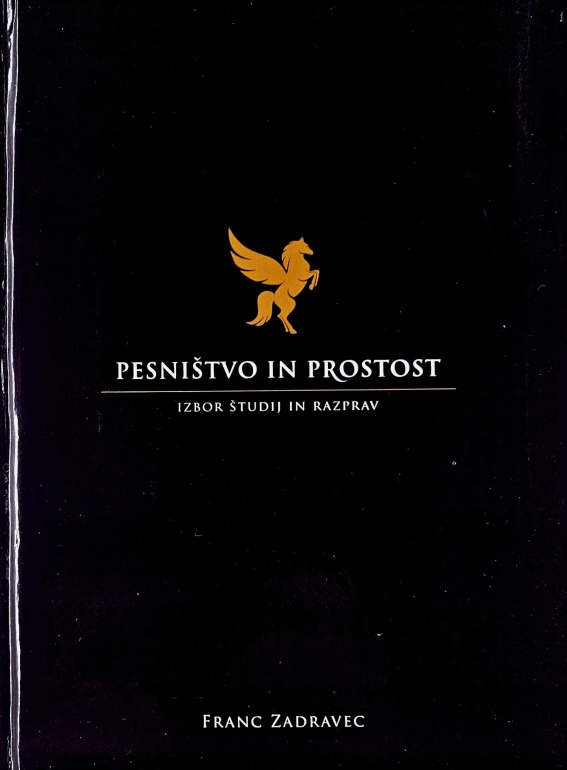 Pesništvo in prostost : izbor študij in razprav